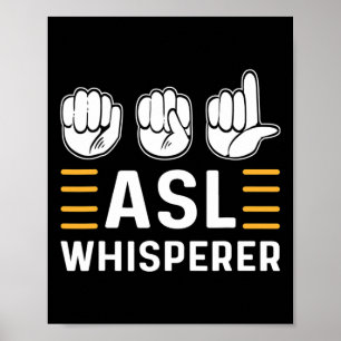 Flüstern. Asse Awareness Hand Sign Language Deaf P Poster