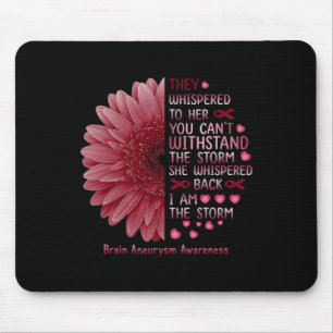 Flüstern Ich bin das Storm-Gehirn Aneurysm Awarene Mousepad