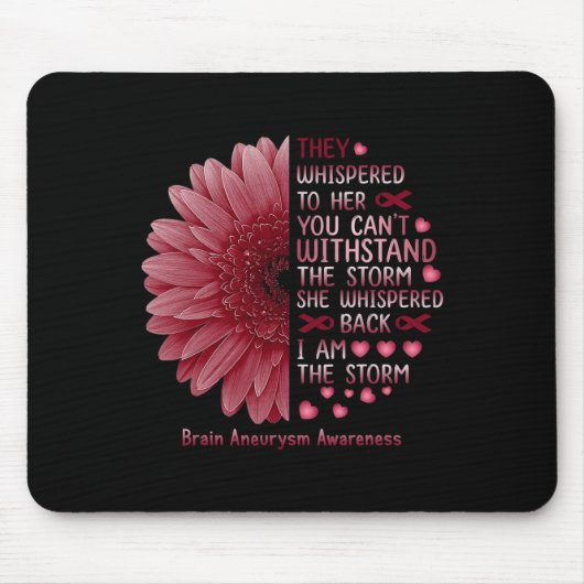 Flüstern Ich bin das Storm-Gehirn Aneurysm Awarene Mousepad (Vorne)