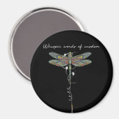 Flüsternde Worte der Weisheit Brocade Dragonfly Magnet (Vorderseite/Rückseite)