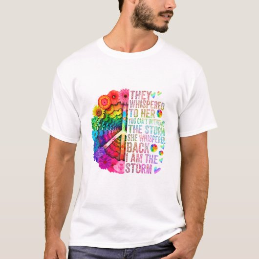 Flüsterte ihr, du kannst nicht T-Shirt (Vorderseite)