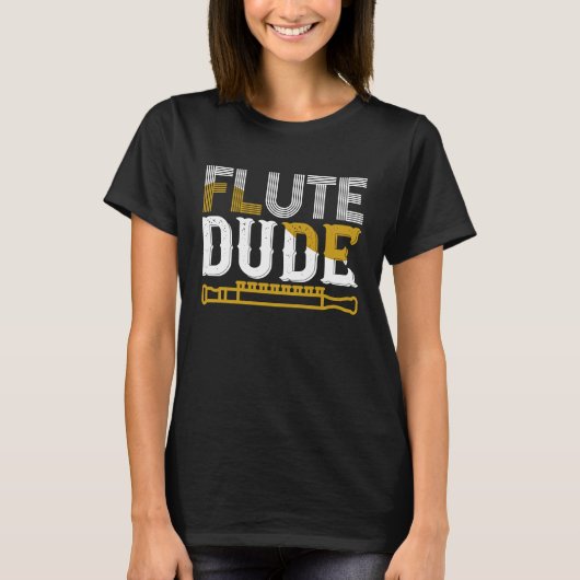 Flute Dude I Flute T-Shirt (Vorderseite)