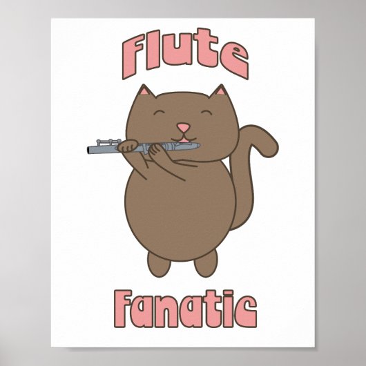 Flute Fanatic Cat Niedlich Poster (Vorne)