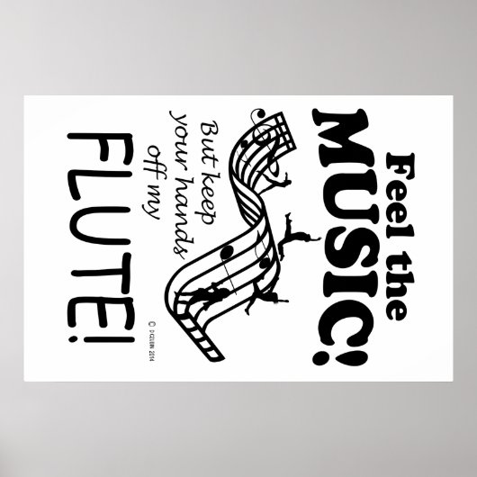 Flute fühlen die Musik Poster (Vorne)