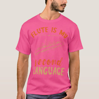 Flute-Plakat für Zweitsprache-Flutist T-Shirt