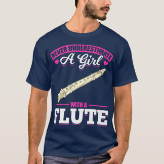 Flutist Girls Flute Player Women Music Marching Ba T-Shirt