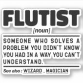 Flutist Noun Music Lover Funny Instrument Player Aufkleber (Vorderseite)