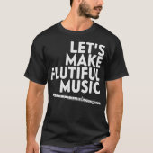 Flutist S2 Flute Player (257) T-Shirt (Vorderseite)