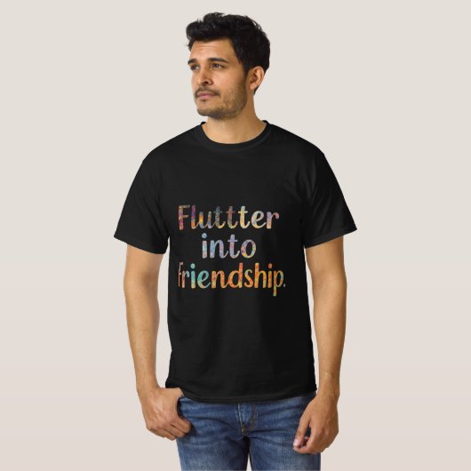 Flutter in Freundschaft T-Shirt (Vorne ganz)