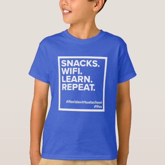 FLVS Snacks. WiFi. Lernen Sie. Wieder von vorne. T T-Shirt (Vorderseite)