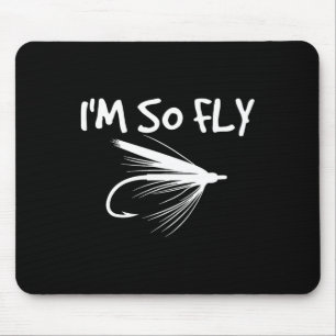 Fly-Fischen Lustiges Geschenk für Angler - Ich bin Mousepad