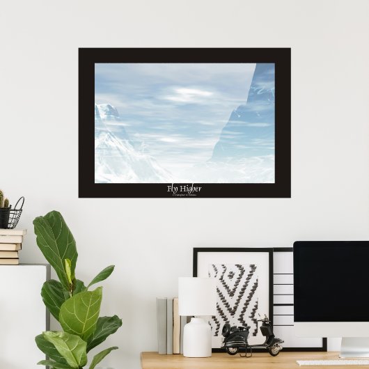 Fly Higher Poster (Heimbüro)