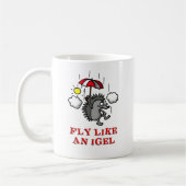fly like an igel kaffeetasse (Links)