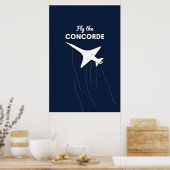 Fly the Concorde Conceptual Illustration Against Poster (Küche)