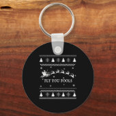 Fly You Fools Wizard Santa Sleigh Reindeer Ugly Ch Schlüsselanhänger (Vorderseite)