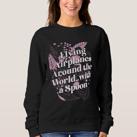 Flying Airplanes with Spoon Mom Lifestyle Mother H Sweatshirt (Vorderseite)