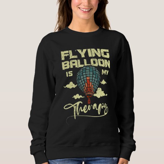 Flying balloon is my therapy sweatshirt (Vorderseite)