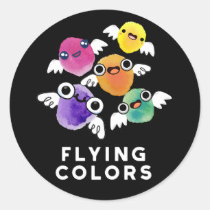 Flying Colors Funny Colorful Wings Pun Dark BG Runder Aufkleber