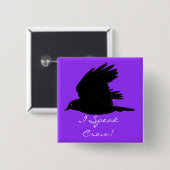 FLYING CROW I Speak Crow! Wildlife Bird Art Button (Vorne & Hinten)