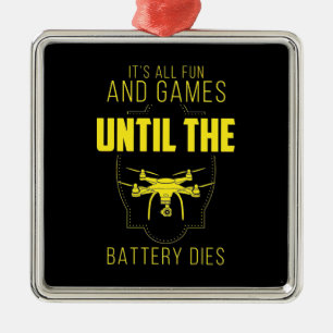 Flying Drone Is My Game Ornament Aus Metall