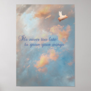 flying pig-never too late to grow your wings poster