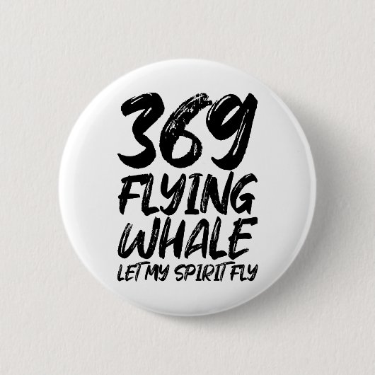 Flying Whale 369, Lass meine Spirituosenfliege Button (Vorderseite)