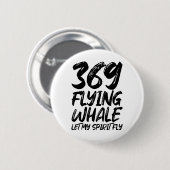 Flying Whale 369, Lass meine Spirituosenfliege Button (Vorne & Hinten)