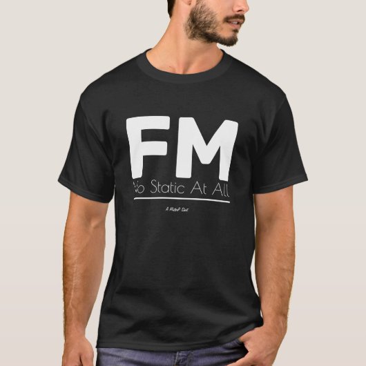FM - Ein MisterP-Shirt T-Shirt (Vorderseite)