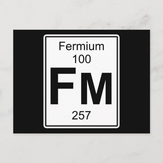 Fm - Fermium Postkarte (Vorderseite)