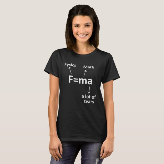 Fma Science Idea Physicist Math Physics T-Shirt (Vorne ganz)