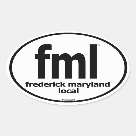 FML Frederick Maryland Local Decal Ovaler Aufkleber (Vorderseite)