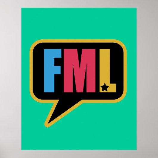 FML (Poster) Poster (Vorne)