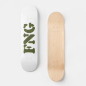 FNG SKATEBOARD (Vorderseite)