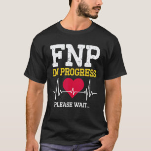 Fnp Familienkrankenpfleger im Fortschritt Kranken T-Shirt
