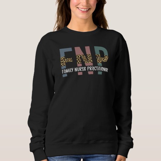 FNP Family Nurse Practitioner Cheetah Print Sweatshirt (Vorderseite)