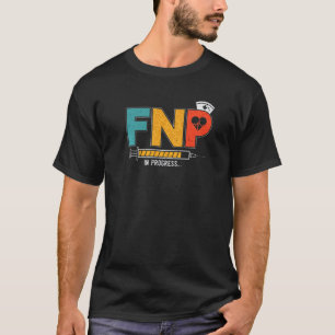 FNP in Bearbeitung Zukünftige Familienkrankenschwe T-Shirt