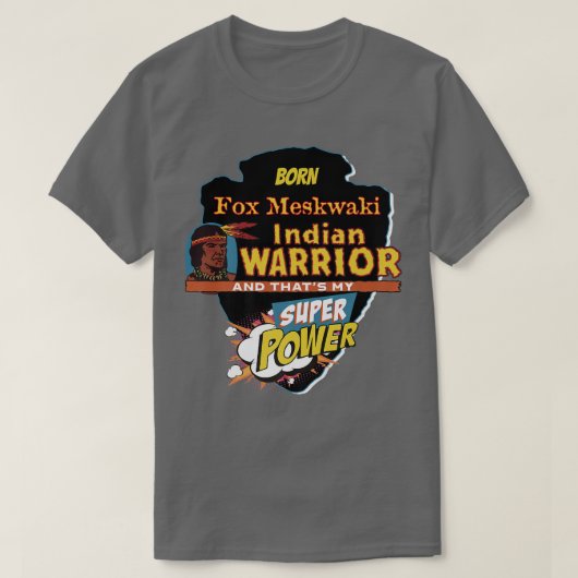Fo Meskwaki Native Amerikanische Ureinwohner Gebor T-Shirt (Design vorne)