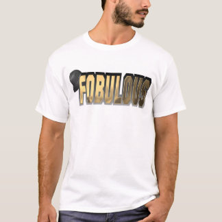 Fobulous Gold T-Shirt