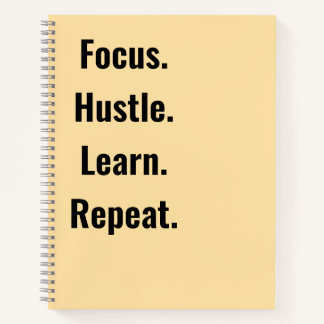 Focus Hustle Learn Repeat Motivational  students Notizblock