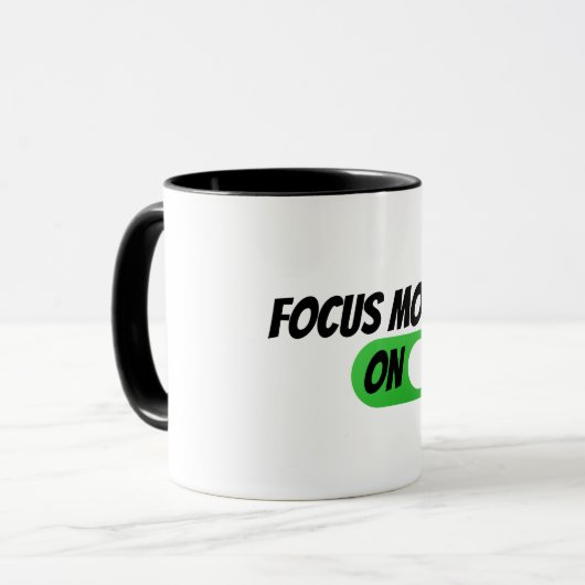 "Focus Mode ON" Funny Coffee Tasse (Vorderseite Links)