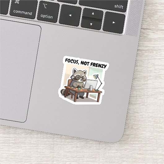 Focus Not Frenzy Sticker Productivity Cute Raccoon (Ausschnitt)