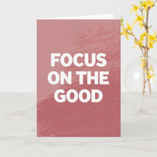 "Focus on the Good" Simple Motivational Card Karte (Gelbe Blume)