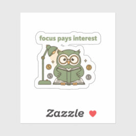 Focus Pays Interest Sticker – Motivational Owl 