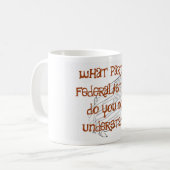 Föderalist #46 kaffeetasse (Vorderseite Links)