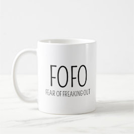 FOFO Angst davor, auszurasten Kaffeetasse