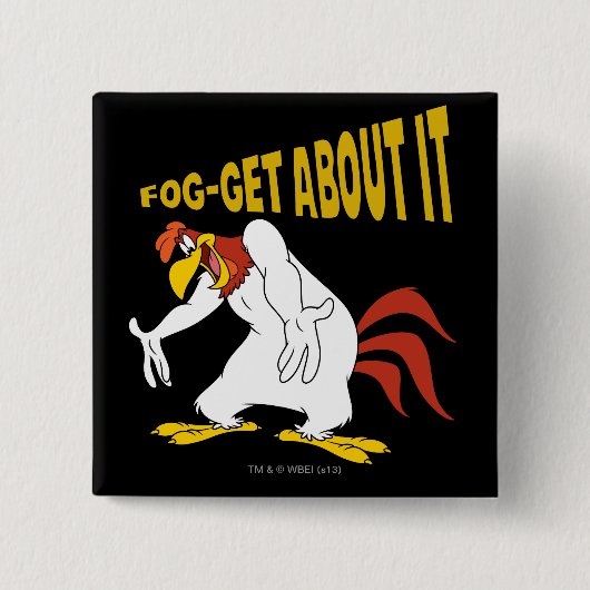 Fog- Vergiss es Button (Vorderseite)