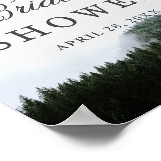Foggy Pine Trees Rain Forest Brautparty Zeichen Poster (Ecke)
