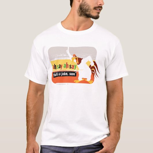 Foghorn, das ist ein Witz, Sohn T-Shirt (Vorderseite)