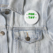 Fohtay Button (Beispiel)