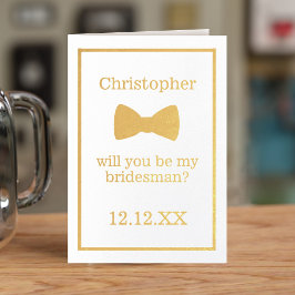 Foil Bow Krawatte Bridesman Vorschlag Trauzeuge Ca Folienkarte